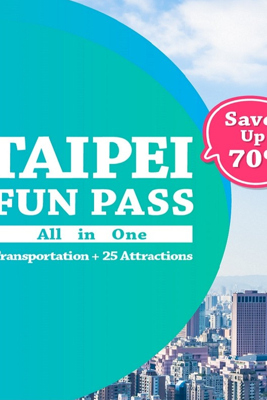 Taipei: Unlimited FunPass - Transports & Attractions Pass - Jiufen, Yehliu, and Keelung by shuttle