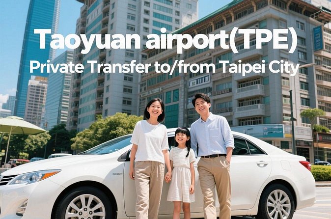 Taiwan Taoyuan airport(TPE) Private Transfer to/from Taipei City - Vehicles, luggage, and comfort